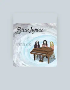 Ouve Blue Lenex, vê vídeos de música, lê a biografia, vê as datas da digressão e muito mais!