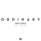 Ordinary (feat. Jeezy) - Trey Songz lyrics