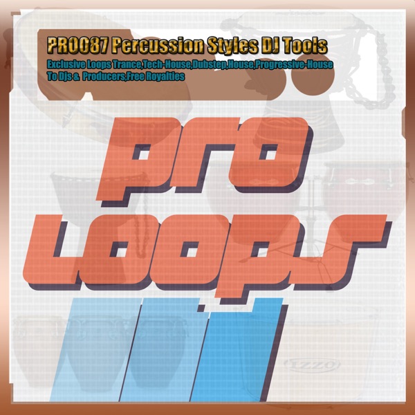 Precussion Styles DJ Tools