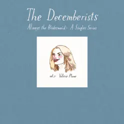 Always the Bridesmaid, Vol. 1 - Single - The Decemberists