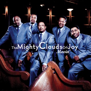 The Mighty Clouds of Joy Movin'
