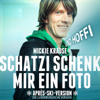 Schatzi schenk mir ein Foto (Après Ski Version) [Luxemburgisch] - Mickie Krause & Hoffi