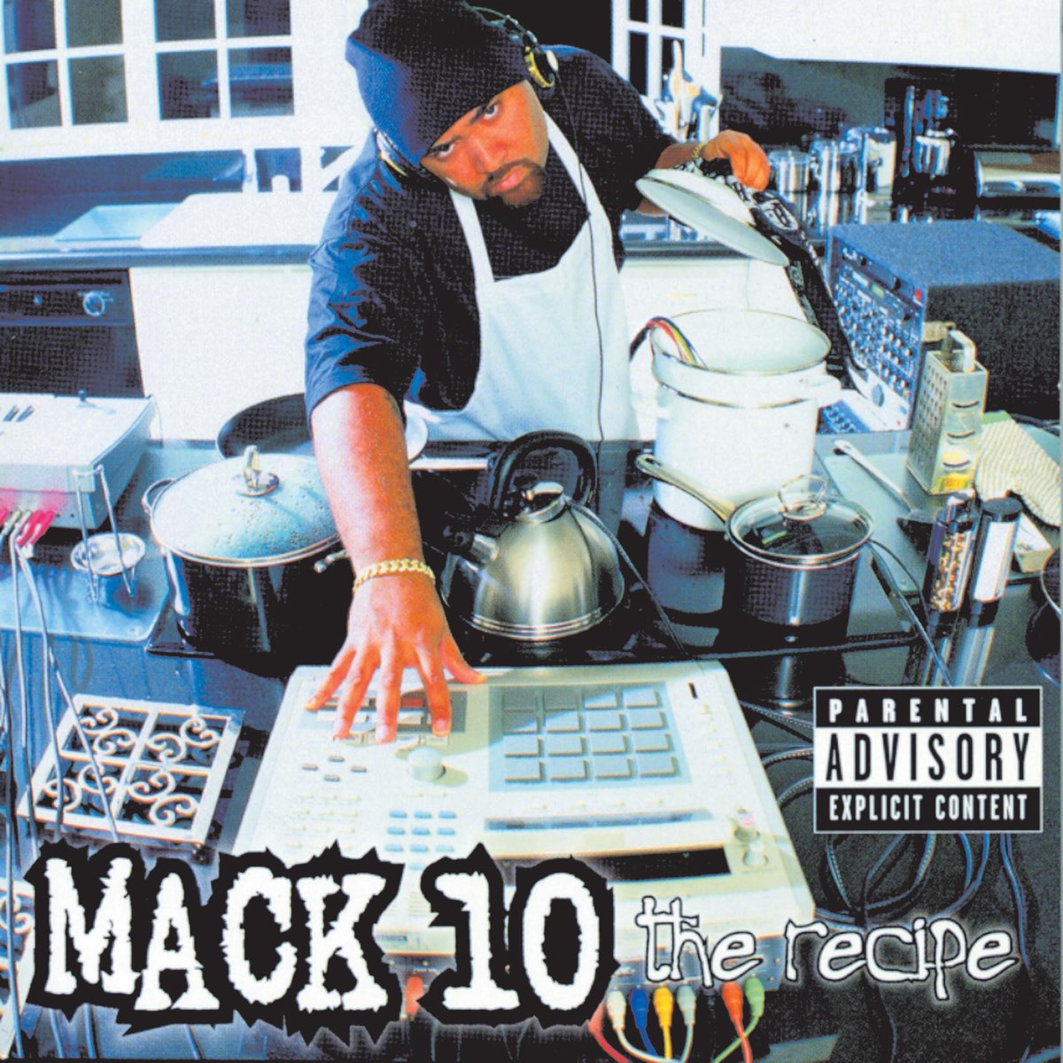 ‎The Recipe Album by Mack 10 Apple Music
