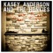 Samo - Kasey Anderson and the Honkies lyrics