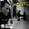 Without U (Ananda Project Classic Mix) - Othello lyrics