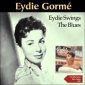 Eydie Swings the Blues (Full Album Plus Extra Tracks 1957) artwork