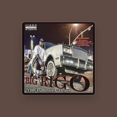 Listen to Big Rigo, watch music videos, read bio, see tour dates & more!
