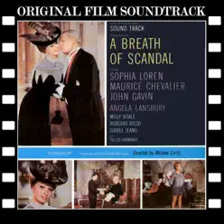 A Breath of Scandal (Original Film Soundtrack) - Maurice Chevalier A Breath of Scandal (Original Film Soundtrack) - Maurice Chevalier