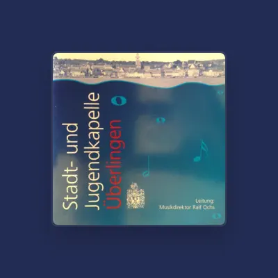Listen to Stadtkapelle Überlingen, watch music videos, read bio, see tour dates & more!