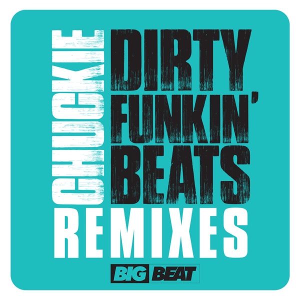 Dirty Funkin Beats Remixes - EP
