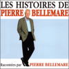 Les histoires de Pierre Bellemare 5 - Pierre Bellemare