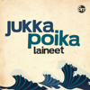 Laineet - Jukka Poika