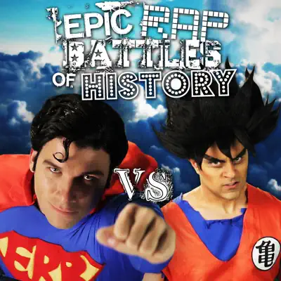 Goku vs Superman - Single - Epic Rap Battles Of History