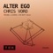 Alter Ego (Acidova Remix) - Chris Voro lyrics