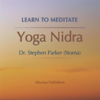 Yoga Nidra - Dr. Stephen Parker