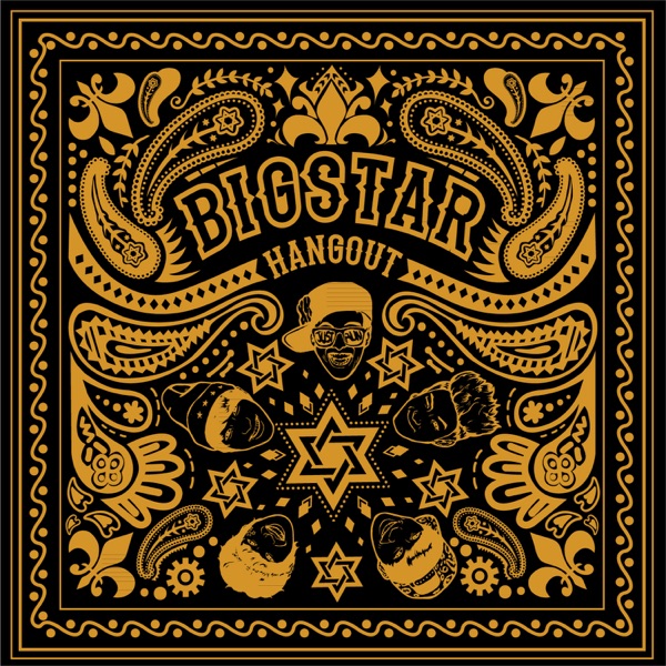 BIGSTAR「Hang Out」のジャケット