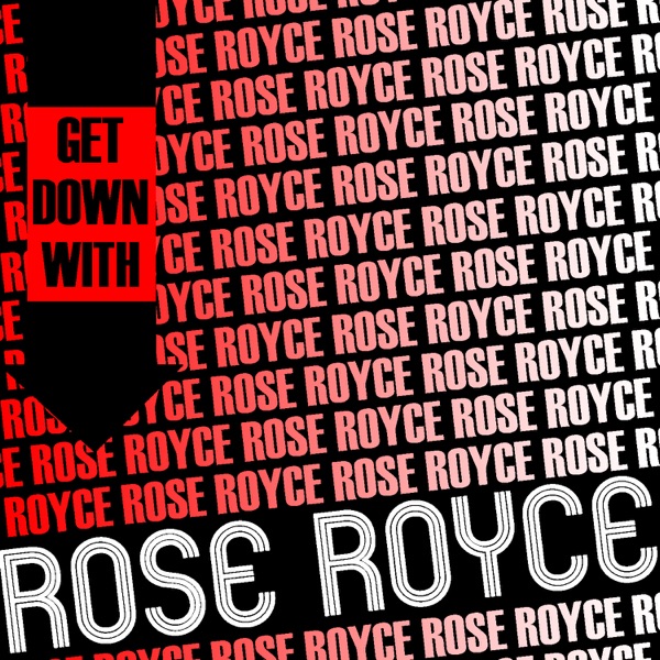 Get Down with Rose Royce (Live)