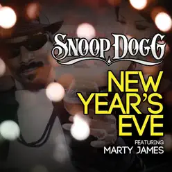 New Years Eve (feat. Marty James) [Radio Edit] - Single - Snoop Dogg