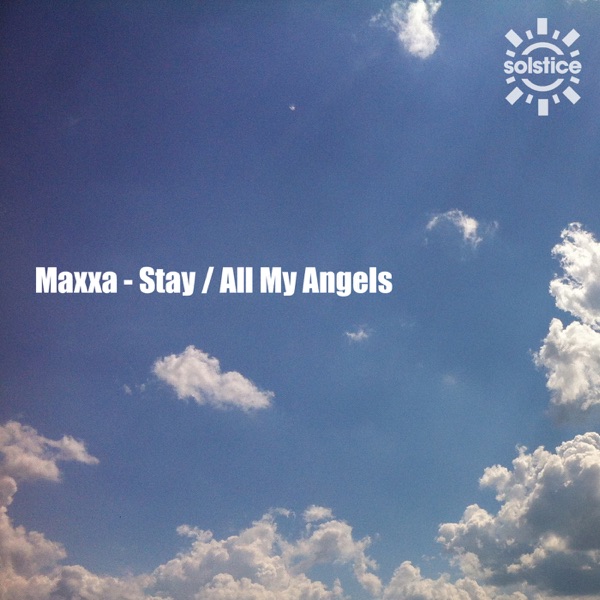 Stay / All My Angels - Single