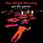 The High Strung - Maybe You're Coming Down With It