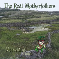 The Real Motherfolkers - Red Is the Rose