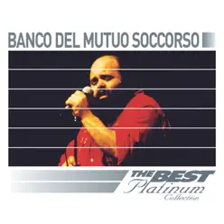 Banco del Mutuo Soccorso: The Best of Platinum - Banco del Mutuo Soccorso