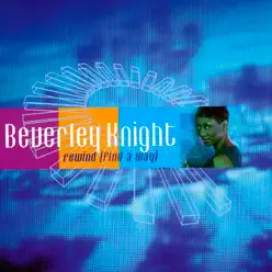 Rewind (Find a Way) - Single - Beverley Knight