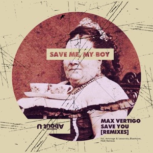 Save You (Remixes) - Single