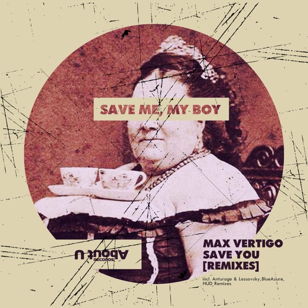 Save You (Remixes) - Single
