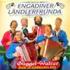 Engadiner Ländlerfründa - Engadiner Nussknacker - Schottisch