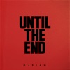 Until the End - Single