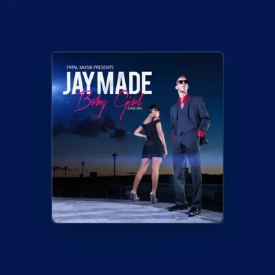 Listen to Jay Made, watch music videos, read bio, see tour dates & more!