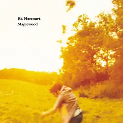 Maplewood - EP - Ed Harcourt