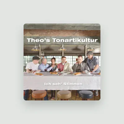 Listen to Theo's Tonartikultur, watch music videos, read bio, see tour dates & more!
