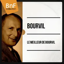 Le meilleur de Bourvil (Mono Version) - EP - Bourvil