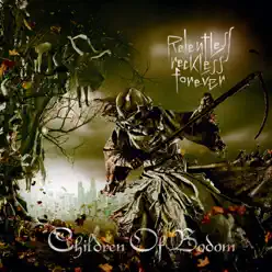 Relentless, Reckless Forever - Children of Bodom