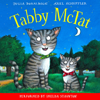 Tabby McTat (Unabridged) - Julia Donaldson