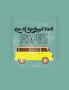 Andrew Landersを聴いたり、ミュージックビデオを鑑賞したり、経歴やツアー日程などを確認したりしましょう！