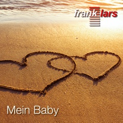 Frank Lars - Mein Baby (Radio Version)