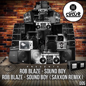Sound Boy / Sound Boy - Saxxon Remix - Single