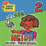 Heidi - Sincap Kardeşler Masal Dizisi, Vol. 2 - Derya Baykal