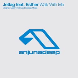 JetLag - Walk With Me (feat. Esther)