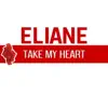 TAKE MY HEART