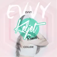 Collide (Keljet Remix)