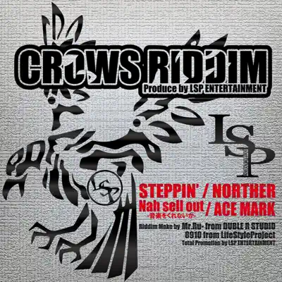 Crows Riddim - Single - Norther