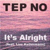 It's Alright (feat. Lizz Kellermann) - Single