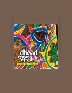 收听 Dhoad Gypsies of Rajasthan、观看音乐视频、阅读小传、查看巡演日期等 ！