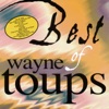 Wayne Toups