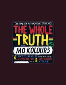 Ascolta Whole Truth, guarda video musicali, leggi la biografia, vedi le date del tour & altro!