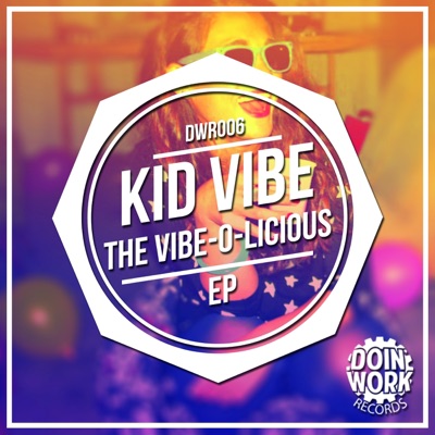 The Vibe-O-Licious - Single